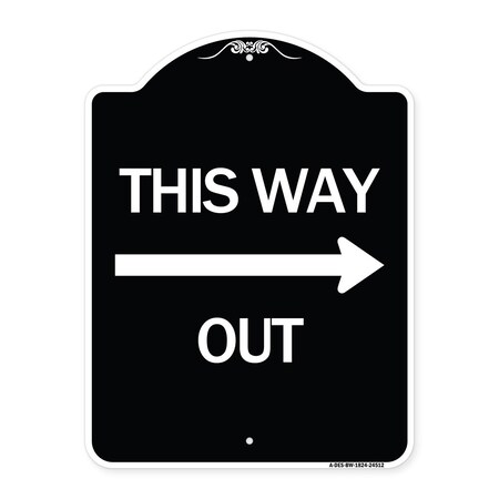 Signmission This Way Out Right Arrow Heavy-Gauge Aluminum Architectural Sign, 24" x 18", BW-1824-24512 A-DES-BW-1824-24512